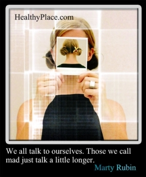 Απόσπασμα ψυχικής υγείας - Μιλάμε όλοι μαζί. Εκείνοι που ονομάζουμε τρελό μιλάμε λίγο περισσότερο.