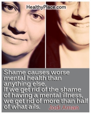 Στίγμα από τον Jodi Aman - Η ντροπή προκαλεί χειρότερη ψυχική υγεία από οτιδήποτε άλλο. Εάν ξεφορτωθούμε από τη ντροπή ότι έχουμε μια ψυχική ασθένεια, θα απαλλαγούμε από περισσότερα από τα μισά από αυτά που χάνουν.
