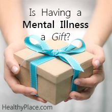 Έχει ένα δώρο μια ψυχική ασθένεια; | Ψυχική ασθένεια ένα δώρο; Πρέπει να γελάσετε. Μερικοί το αντιλαμβάνονται με αυτόν τον τρόπο, αλλά είναι ψυχική ασθένεια ένα δώρο που θα θέλατε;