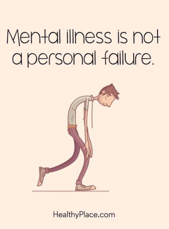 Παράθεση για την ψυχική υγεία - Η ψυχική ασθένεια δεν είναι προσωπική αποτυχία.