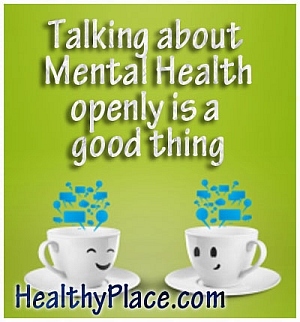 HealthyPlace quote ψυχικής υγείας - Μιλώντας ανοιχτά για την ψυχική υγεία είναι καλό