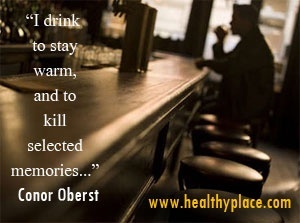 Απόσπασμα εθισμού αλκοόλ - Πίνω να ζεσταίνω και να σκοτώσω επιλεγμένες αναμνήσεις ...